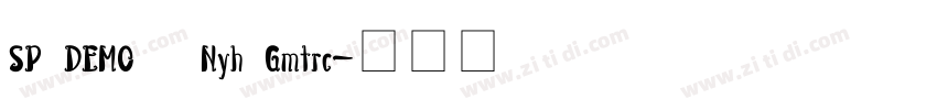 SP DEMO   Nyh Gmtrc字体转换